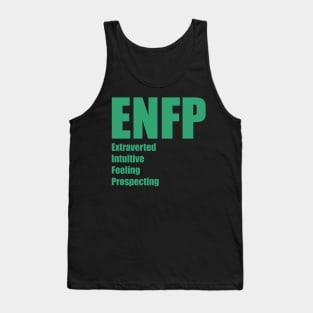 ENFP The Campaigner MBTI types 8A Myers Briggs personality Tank Top